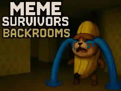 Laro Meme Survivors: Backrooms online