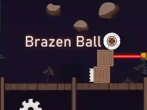 Laro Brazen Ball online