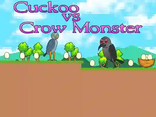 Laro Cuckoo vs Crow Monster online