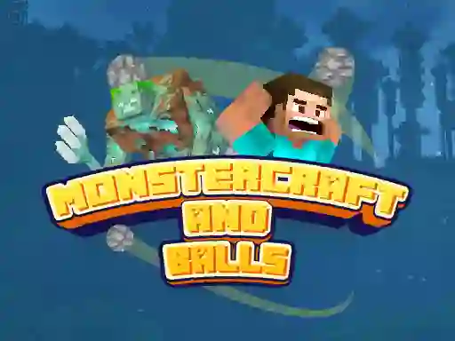 Laro Monstercraft and Balls online