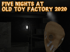 Laro Limang Gabi sa Old Toy Factory 2020  online