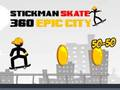 Laro Stickman Skate 360 Epic City online