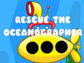 Laro Pagsagip Ang Oceanographer  online
