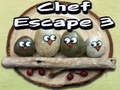 Laro Pagtakas ng Chef 3  online