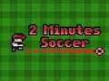 Laro 2 Minutong Soccer  online