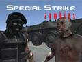 Laro Mga Espesyal na Strike Zombies  online