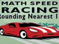 Laro Math Speed Racing Rounding 10 online