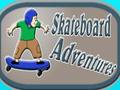 Laro Mga Pakikipagsapalaran sa Skateboard  online