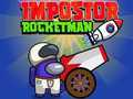 Laro Impostor Rocketman online