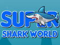 Laro Super Shark World online