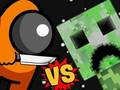 Laro Kabilang sa VS Creeper online