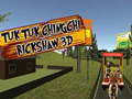 Laro Tuk Tuk Chingchi Rickshaw 3D  online