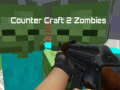 Laro Counter Craft 2 Zombies online