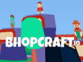 Laro Bhopcraft. IO online