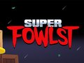 Laro Super Fowlst online