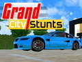 Laro Stunts ng Grand City online