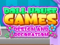 Laro Disenyo at Dekorasyon ng Larong Doll House  online