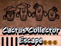 Laro Pagtakas ng Kolektor ng Cactus  online