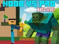 Laro Mga Antas ng Noob vs Pro Boss  online