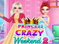 Laro Princess Crazy Weekend 2 online