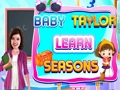 Laro Baby Taylor Alamin ang mga panahon online