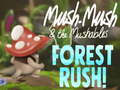 Laro Mush-Mush at ang Mushables Forest Rush!  online