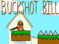 Laro Buckshot Bill online