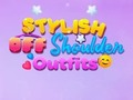 Laro BFF Mga Naka-istilong Off Shoulder Outfit  online