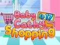 Laro Baby Cathy EP17: Pamimili online