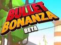 Laro Bullet Bonanza online