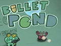 Laro Bullet Pond online