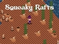 Laro Squeaky rafts online