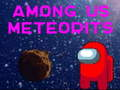 Laro Among Us Meteorite  online