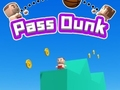 Laro Dumaan sa Dunk  online