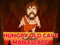 Laro Gutom na Matandang Cave Man Escape  online
