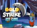 Laro Gold Strike Icy Cave online