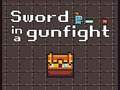 Laro Espada sa isang Gunfight  online