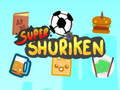 Laro Super Shuriken online
