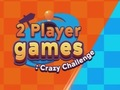 Laro Mga Larong 2 Manlalaro: Crazy Challenge  online