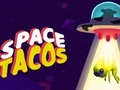 Laro Mga Tacos ng Space online