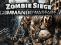 Laro Digmaang Zombie Siege Commando online