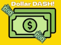 Laro Dollar Dash! online