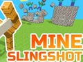 Laro Mine slingshot online