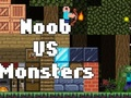 Laro Noob vs Monsters online