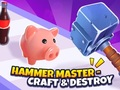 Laro Hammer Master－Craft & Destroy!  online