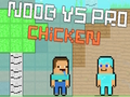 Laro Noob vs Pro Chicken online