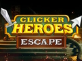 Laro Tumakas ang mga Bayani ng Clicker online