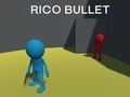 Laro Rico Bullet online