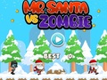 Laro Si Mr. Santa vs Zombie  online