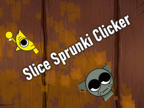 Laro Slice Sprunki Clicker online